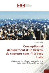 Conception Et Deploiement D'Un Reseau De Capteurs Sans Fil A Base Lora