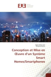 Conception Et Mise En Oeuvre D'Un Systeme Smart Homes/Smartphones