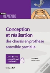 Conception Et Realisation Des Chassis En Prothese Amovible Partielle