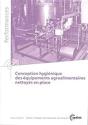 Conception Hygiénique Des Équipements Agroalimentaires Nettoyes En Place Performances - Preview