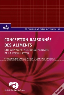 Capa do artigo Conception Raisonnée Des Aliments ; Une Approche Multidisciplinaire De La Formulation