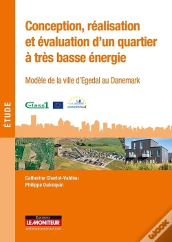 Capa do artigo Conception, Réalisation Et Évaluation D'Un Quartier À Très Basse Énergie