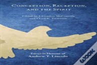 Conception, Reception, And The Spirit