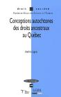 Conceptions Autochtones Des Droits Ancestraux Au Québec - Preview