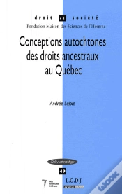 Capa do artigo Conceptions Autochtones Des Droits Ancestraux Au Québec
