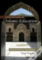 Conceptions Of Islamic Education