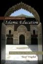 Conceptions Of Islamic Education - Preview