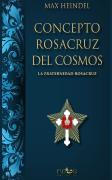 Concepto Rosacruz Del Cosmos