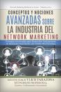 Conceptos Y Nociones Avanzadas Sobre La Industria Del Network Marketing - Preview