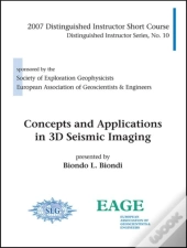 Concepts And Applications In 3d Seismic Imaging