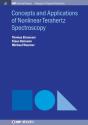 Concepts And Applications Of Nonlinear Terahertz Spectroscopy - Preview