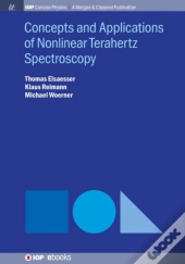 Concepts And Applications Of Nonlinear Terahertz Spectroscopy