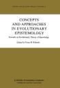 Concepts And Approaches In Evolutionary Epistemology - Preview
