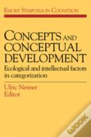 Concepts And Conceptual Development
