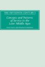 Concepts And Patterns Of Service In The Later Middle Ages - Preview