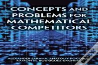 Concepts And Problems For Mathematical Competitors