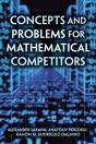 Concepts And Problems For Mathematical Competitors - Preview