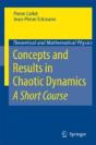 Concepts And Results In Chaotic Dynamics: A Short Course - Preview