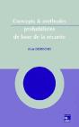 Concepts Et Methodes Probabilistes De Base De La Securite - Preview