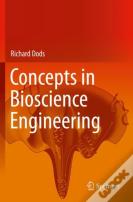 Concepts In Bioscience Engineering