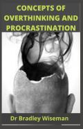 Concepts Of Overthinking And Procrastination