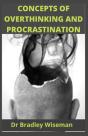 Concepts Of Overthinking And Procrastination - Preview