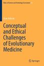 Conceptual And Ethical Challenges Of Evolutionary Medicine - Preview