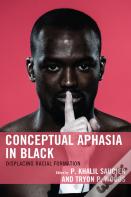 Conceptual Aphasia In Black