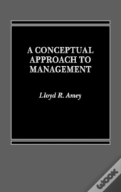 Conceptual Approach To Management