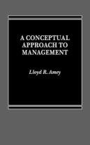 Conceptual Approach To Management