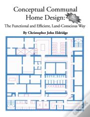 Conceptual Communal Home Design