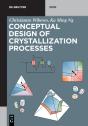 Conceptual Design Of Crystallization Processes - Preview