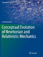 Conceptual Evolution Of Newtonian And Relativistic Mechanics - Preview
