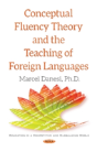 Conceptual Fluency Theory & The Teaching Of Foreign Languages - Preview