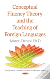 Capa do artigo Conceptual Fluency Theory & The Teaching Of Foreign Languages