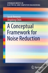 Conceptual Framework For Noise Reduction