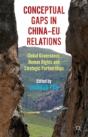 Conceptual Gaps In China-Eu Relations - Preview