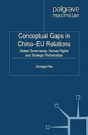 Conceptual Gaps In China-Eu Relations - Preview