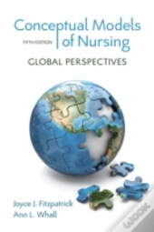 Conceptual Models Of Nursing