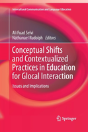 Conceptual Shifts And Contextualized Practices In Education For Glocal Interaction - Preview