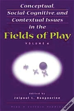 Capa do artigo Conceptual, Social-Cognitive, And Contextual Issues In The Fields Of Play