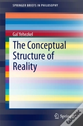 Conceptual Structure Of Reality