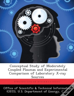 Capa do artigo Conceptual Study Of Moderately Coupled Plasmas And Experimental Comparison Of Laboratory X-Ray Sources