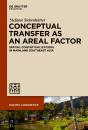 Conceptual Transfer As An Areal Factor - Preview