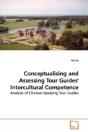 Conceptualising And Assessing Tour Guides' Intercultural Competence - Preview