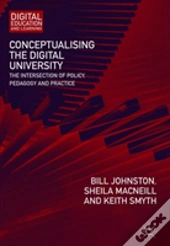 Conceptualising The Digital University