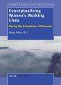 Conceptualising Women'S Working Lives - Preview