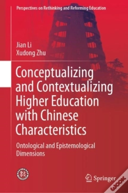 Capa do artigo Conceptualizing And Contextualizing Higher Education With Chinese Characteristics