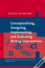 Capa do artigo Conceptualizing, Designing, Implementing, And Evaluating Writing Interventions