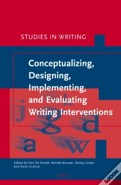 Capa do artigo Conceptualizing, Designing, Implementing, And Evaluating Writing Interventions